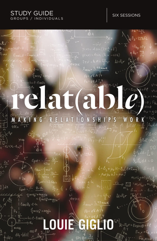 Relatable Bible Study Guide: Making Relationships Work - 3190