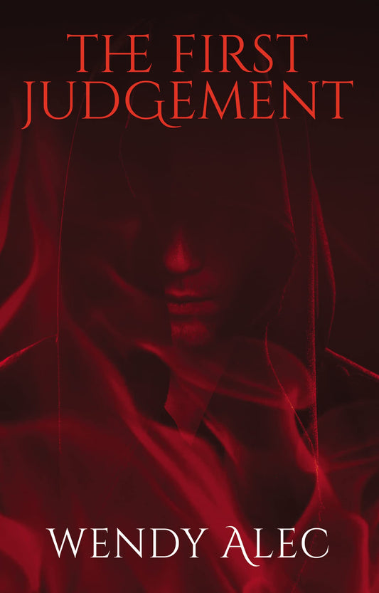 The First Judgement (Chronicles of Brothers, Time Before Time) - 8262