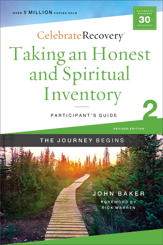 Taking an Honest and Spiritual Inventory Participant's Guide 2: A Recovery Program Based on Eight Principles from the Beatitudes (Celebrate Recovery) - 9252