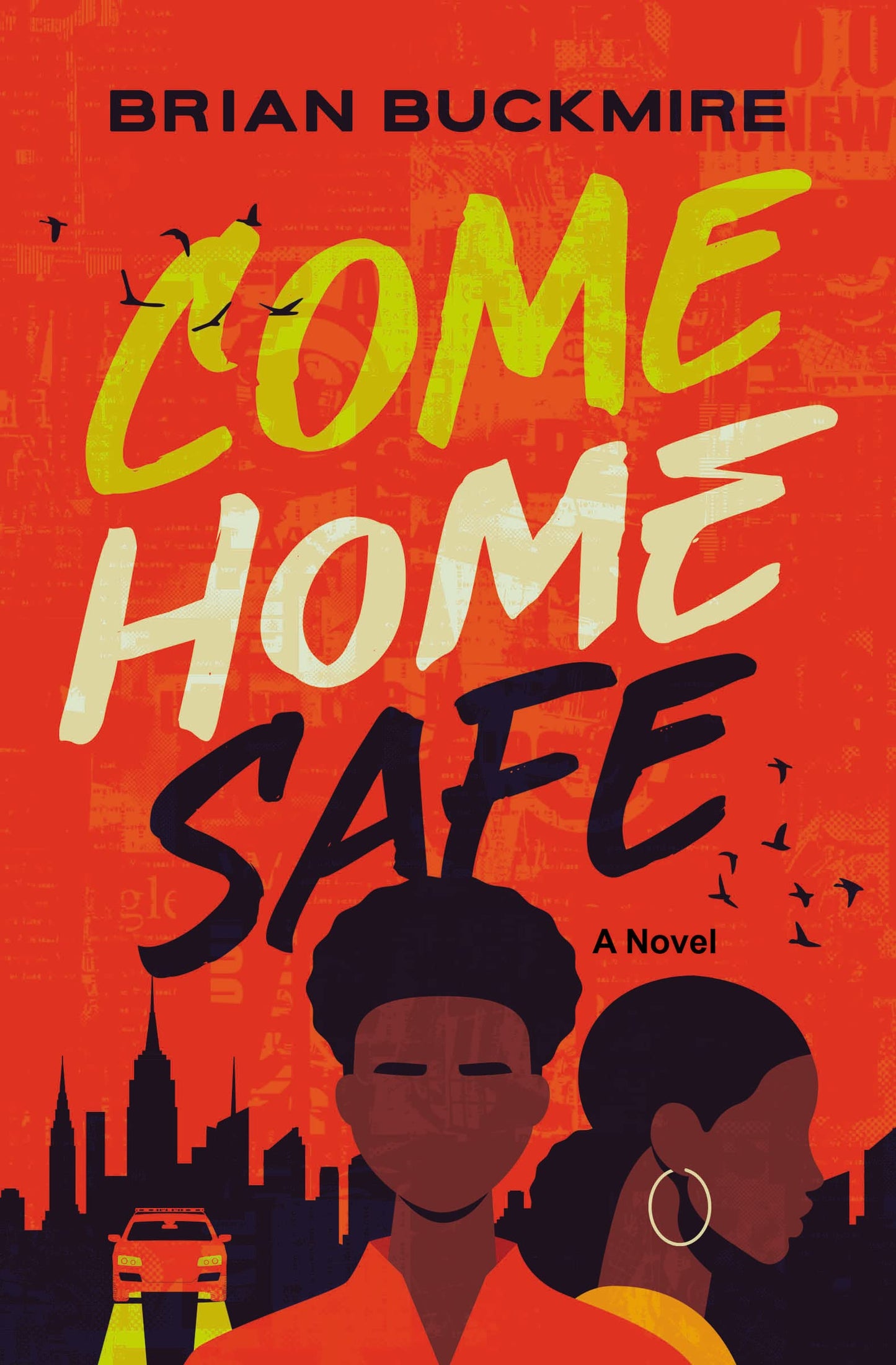 Come Home Safe: A Novel (Blink) - 9563