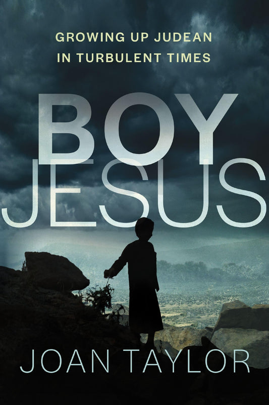 Boy Jesus: Growing Up Judean in Turbulent Times - 1356