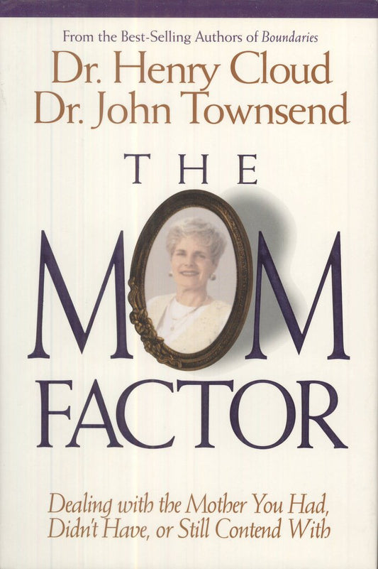 The Mom Factor