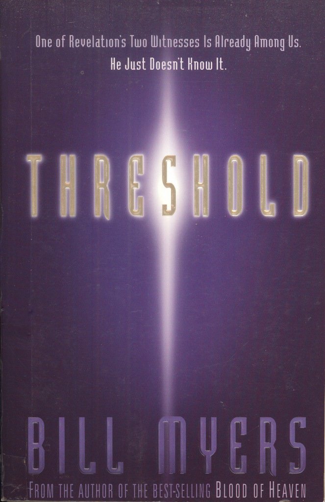 Threshold (Fire of Heaven Trilogy, Book 2)