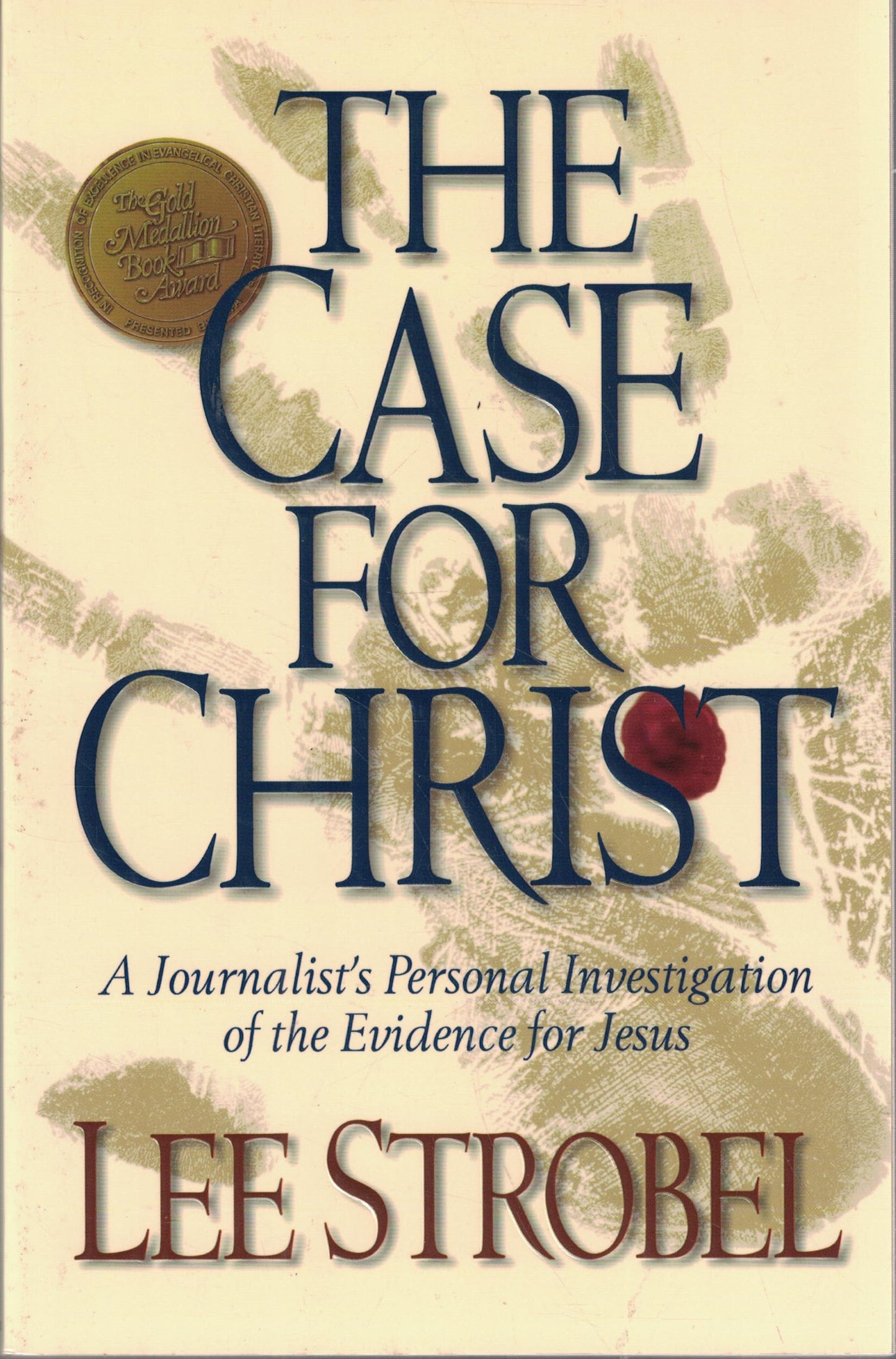 THE CASE FOR CHRIST: A JOURNALIS - 6007