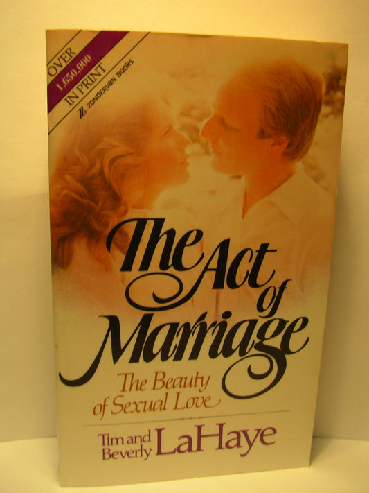 The Act of Marriage: The Beauty of Sexual Love
