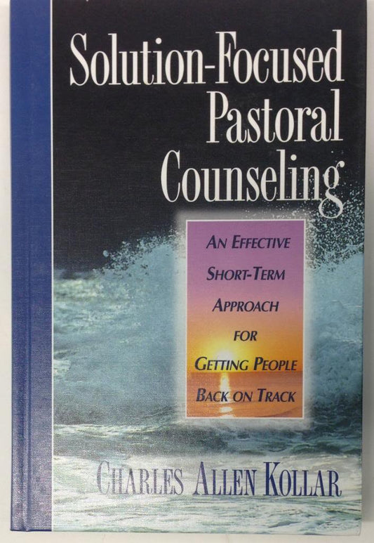 Solution-Focused Pastoral Counseling
