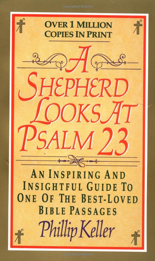 A Shepherd Looks at Psalm 23