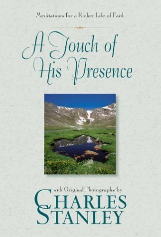 A Touch of His Presence