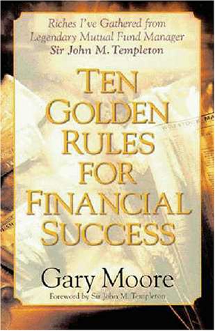 Ten Golden Rules for Financial Success