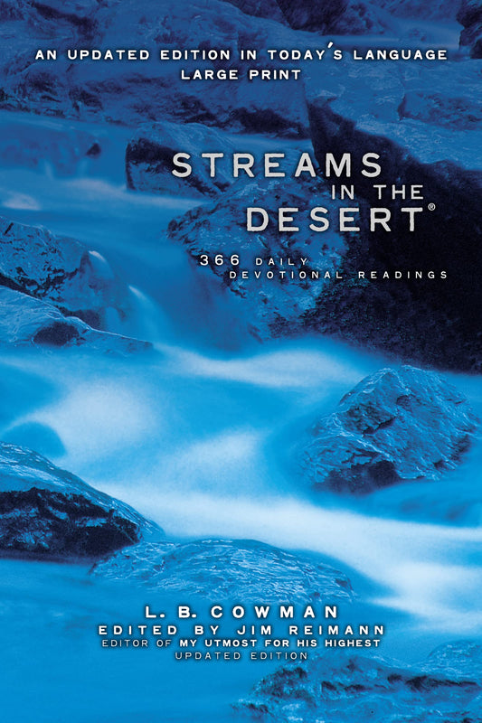 Streams in the Desert: 366 Daily Devotional Readings - 5551