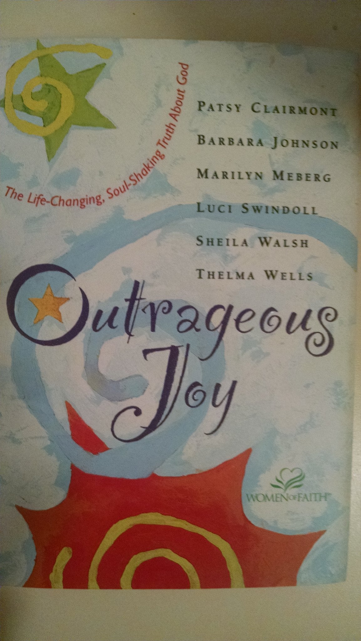OUTRAGEOUS JOY