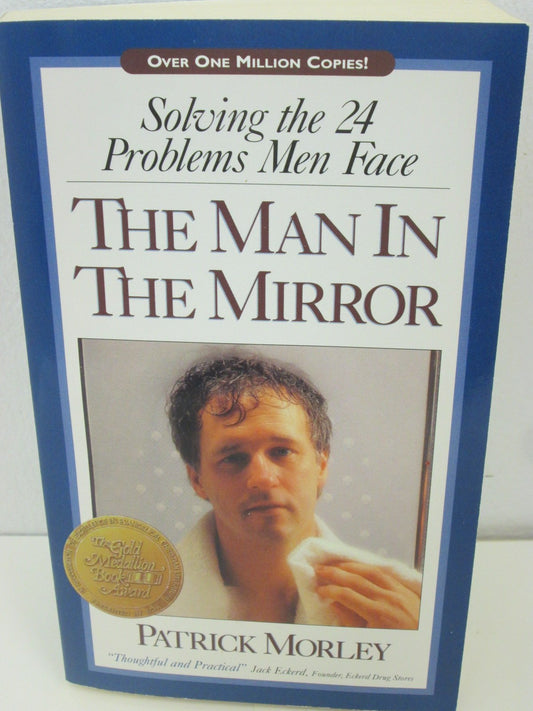 The Man in the Mirror: Solving the 24 Problems Men Face - 2720