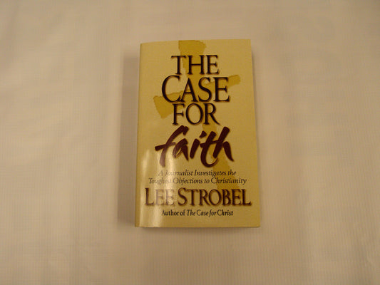 THE CASE FOR FAITH: A JOURNALIST
