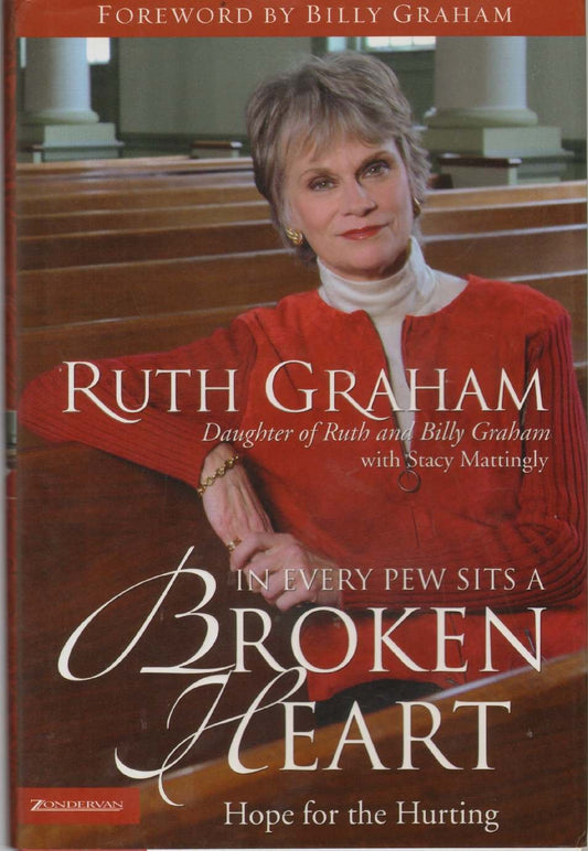 In Every Pew Sits a Broken Heart: Hope for the Hurting - 7651