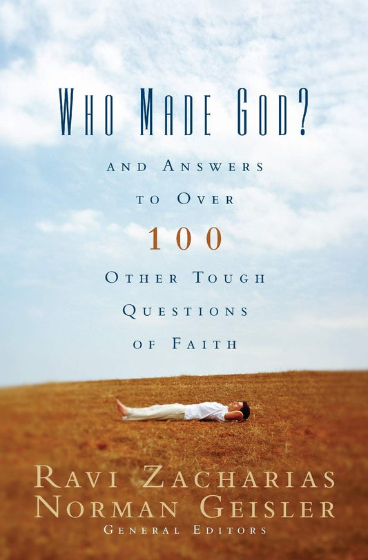 WHO MADE GOD?: AND ANSWERS TO OV