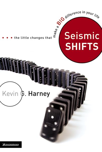 Seismic Shifts: The Little Changes That Make a Big Difference in Your Life