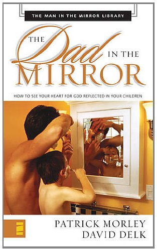 Dad in the Mirror Mass Market - Man in the Mirror - 7869