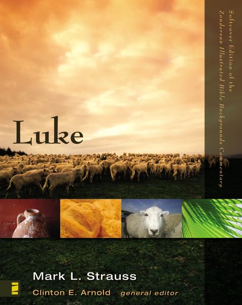 Luke (Zondervan Illustrated Bible Backgrounds Commentary)