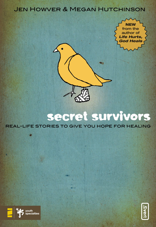 Secret Survivors: Real-Life Stories to Give You Hope for Healing (Invert)