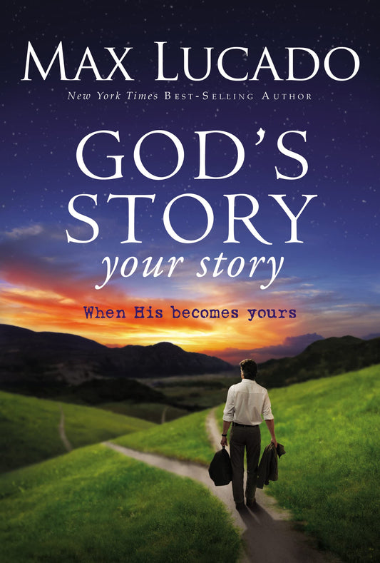 GOD'S STORY, YOUR STORY: WHEN HI