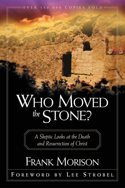 WHO MOVED THE STONE? - 48