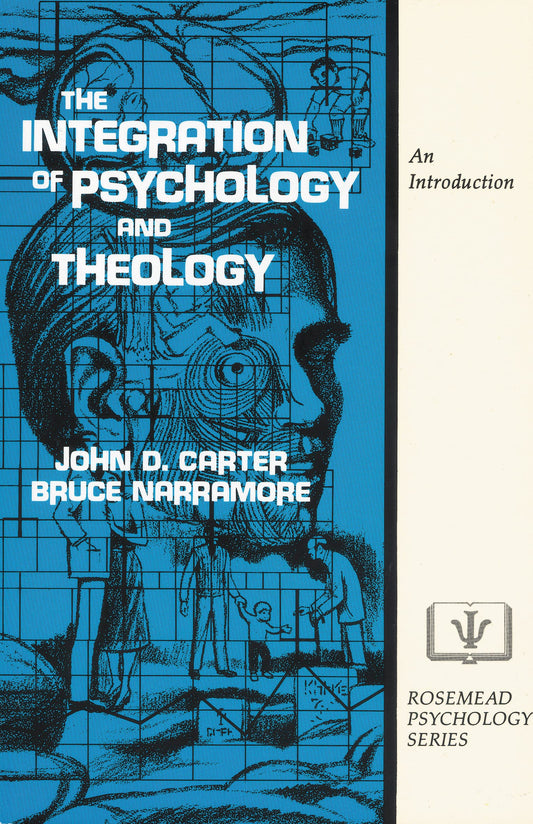 Integration of Psychology and Theology, The