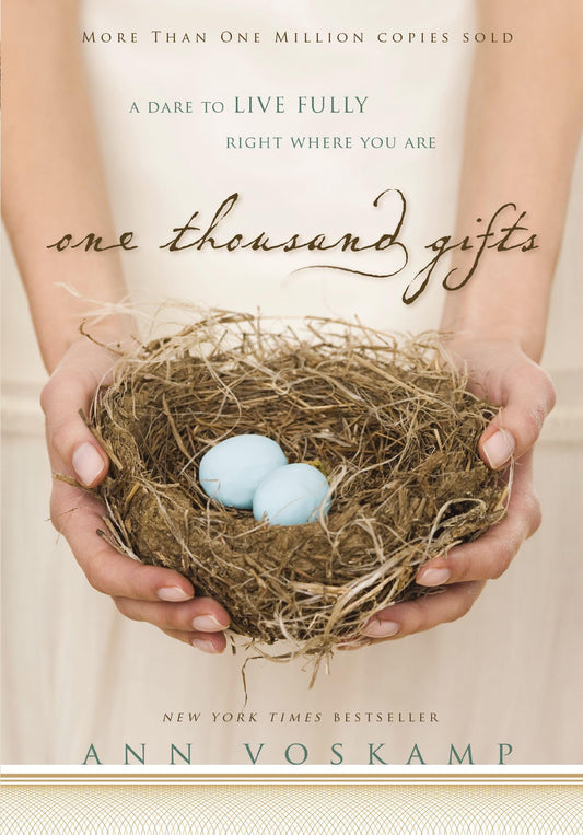 ONE THOUSAND GIFTS: A DARE TO LI - 6545