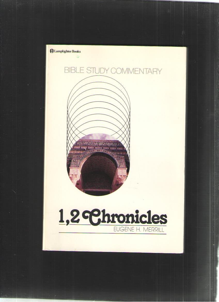 1, 2 Chronicles (Bible Study Commentary) - 1043