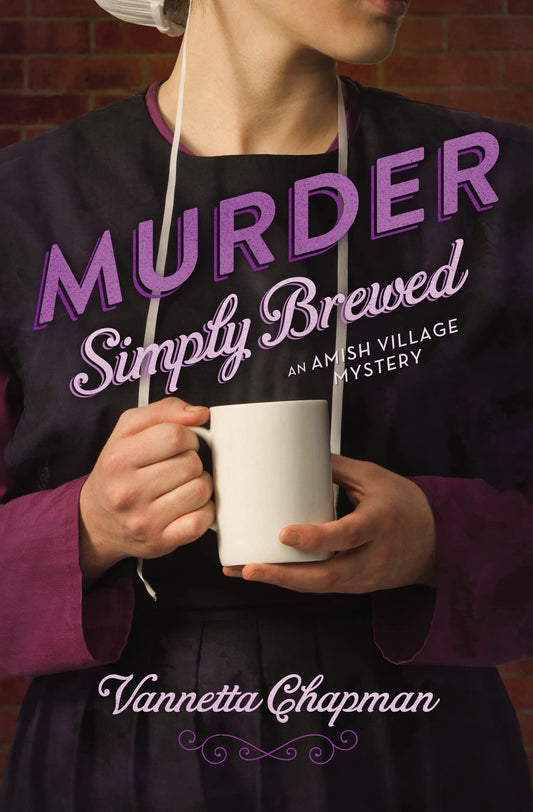 Murder Simply Brewed (An Amish Village Mystery)