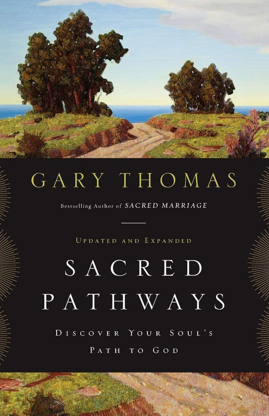 Sacred Pathways: Discover Your Soul's Path to God - 3171