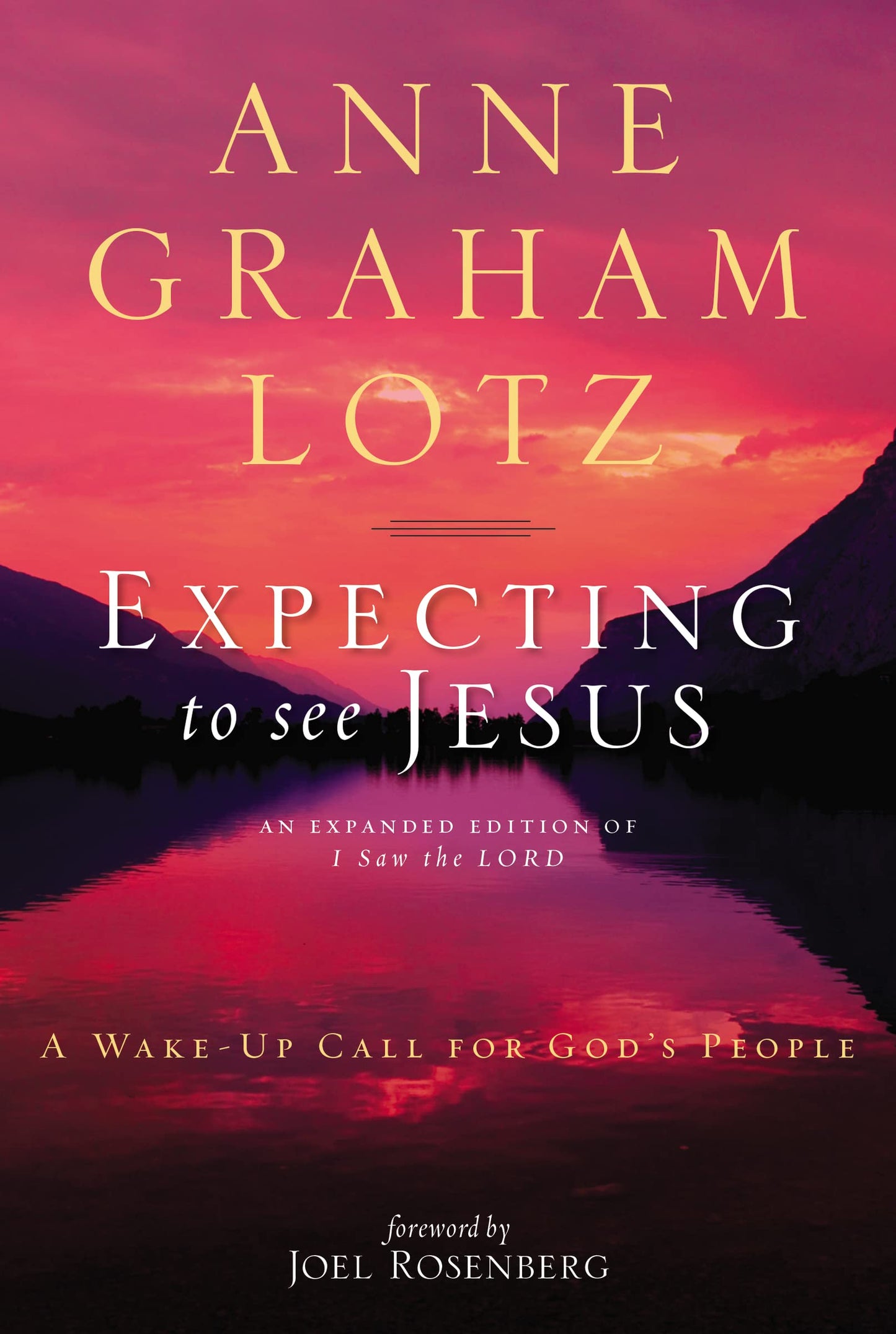 Expecting to See Jesus: A Wake-Up Call for God's People - 9067
