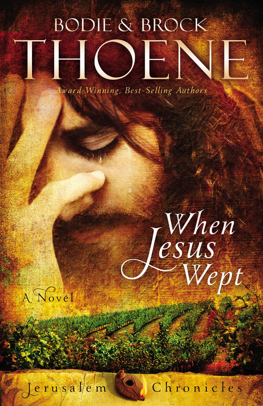 When Jesus Wept (The Jerusalem Chronicles) - 4839
