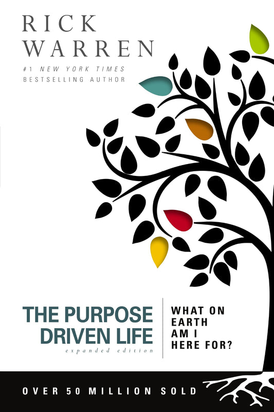 The Purpose Driven Life: What on Earth Am I Here For? - 4786