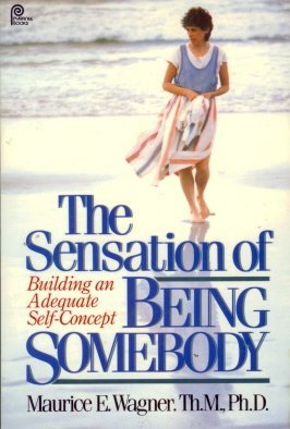 The Sensation of Being Somebody - 568
