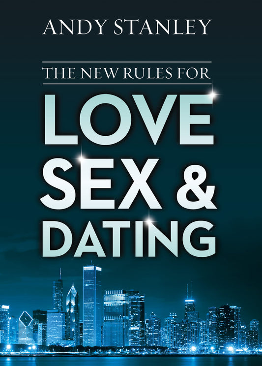 THE NEW RULES FOR LOVE, SEX, AND - 9836