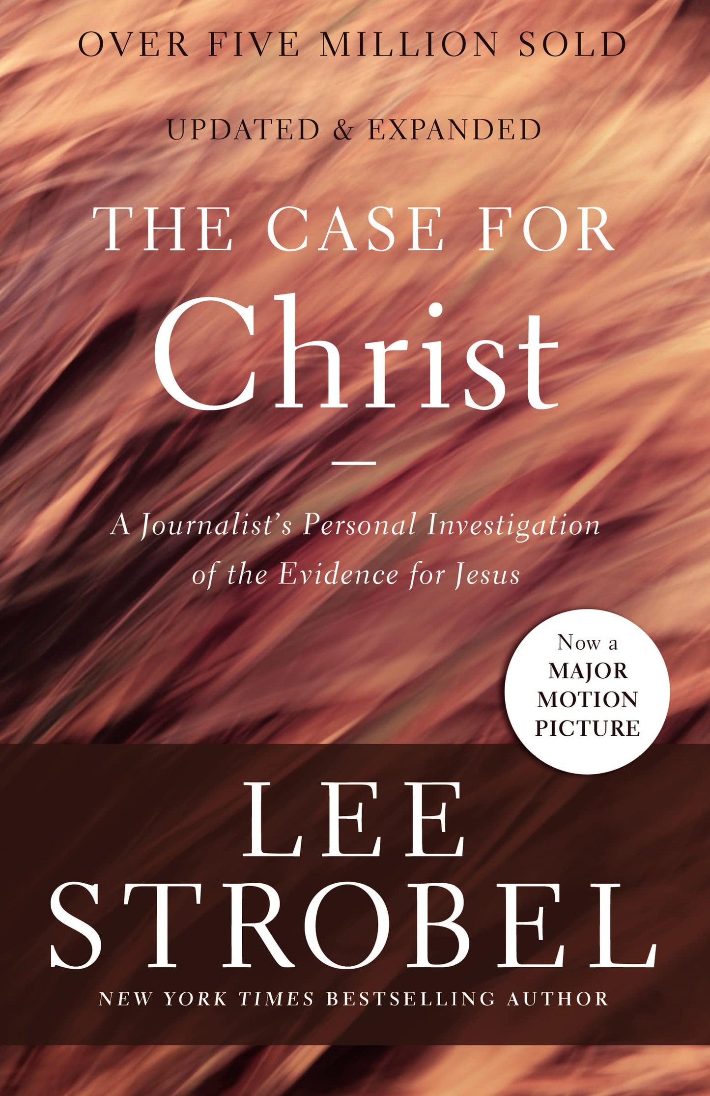 The Case for Christ: A Journalist's Personal Investigation of the Evidence for Jesus (Case for ... Series) - 7966