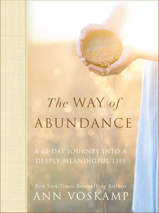 The Way of Abundance: A 60-Day Journey into a Deeply Meaningful Life - 5783