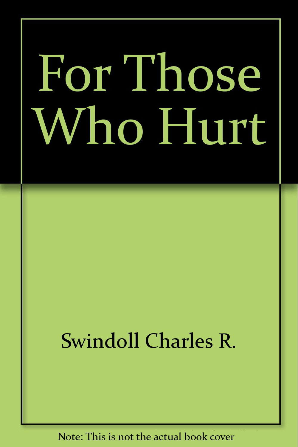 For Those Who Hurt - 1817