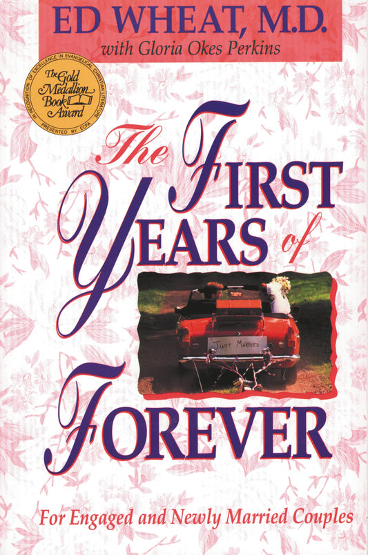 The First Years of Forever: Marital Counseling for Engaged and Newly Married Couples