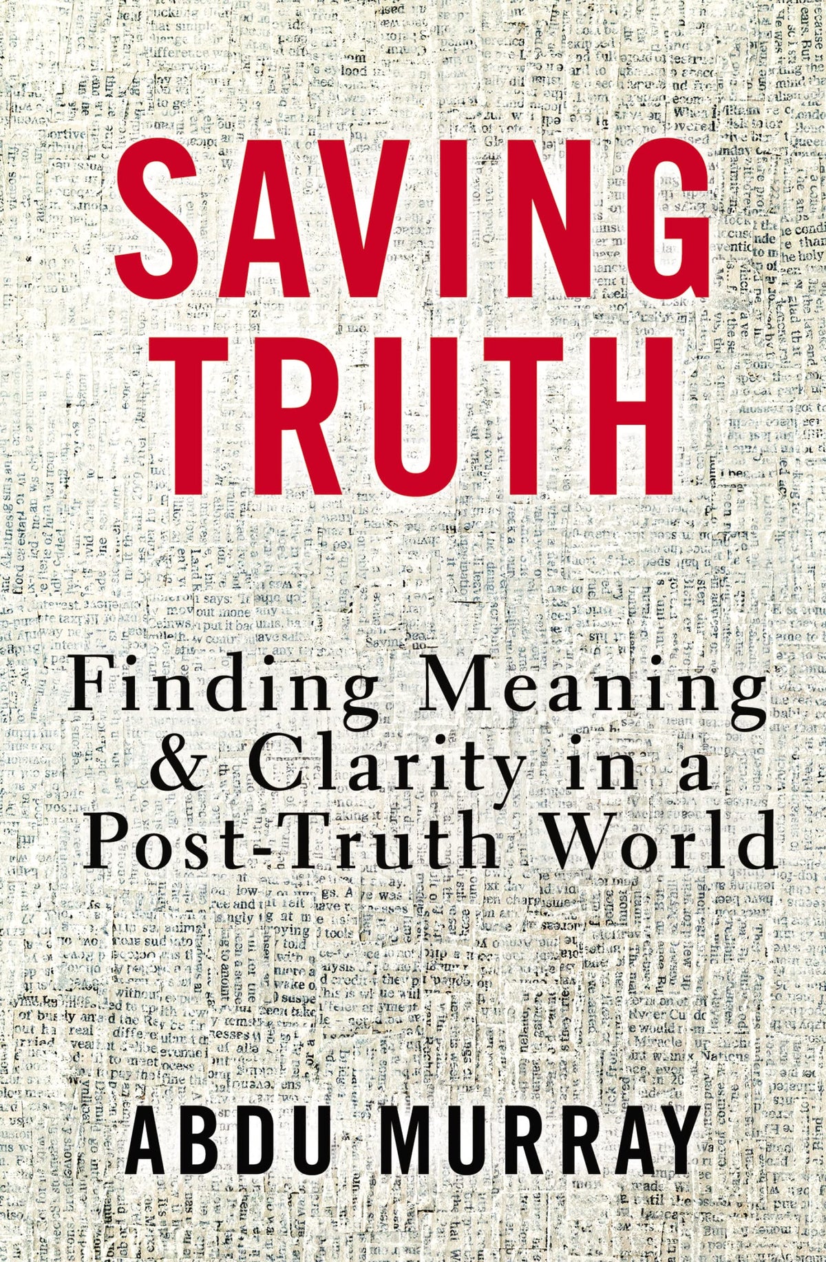 SAVING TRUTH: FINDING MEANING AN
