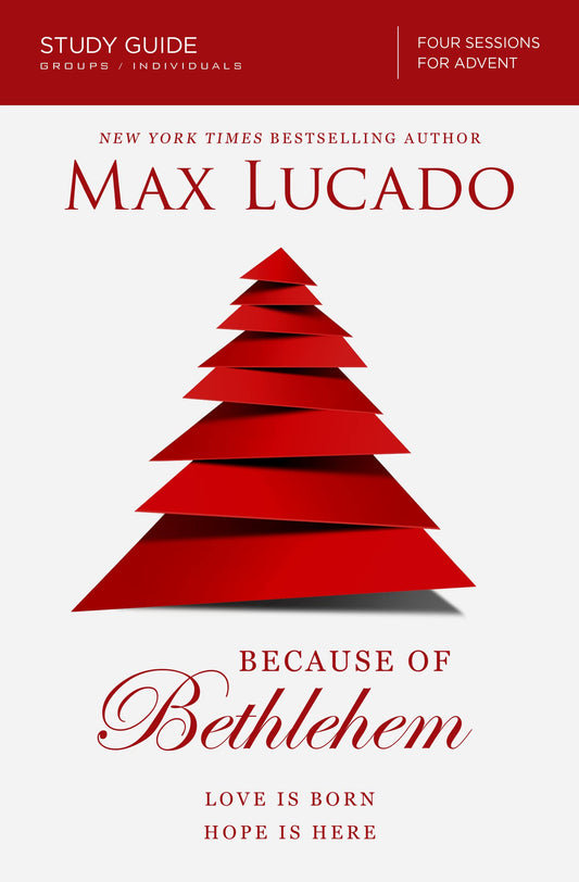 BECAUSE OF BETHLEHEM: LOVE IS BO - 2772