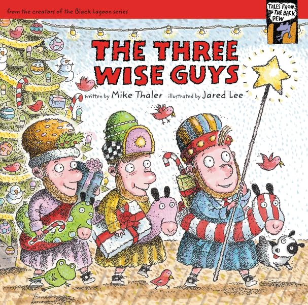 The Three Wise Guys (Tales from the Back Pew)