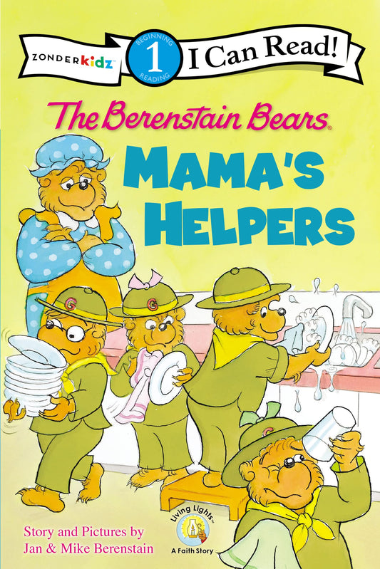 The Berenstain Bears: Mama's Helpers (I Can Read! / Good Deed Scouts / Living Lights)