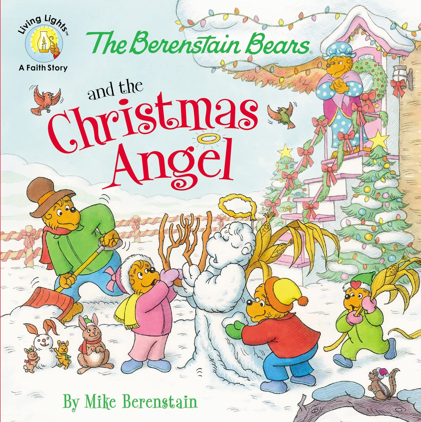 The Berenstain Bears and the Christmas Angel (Berenstain Bears/Living Lights: A Faith Story) - 8385