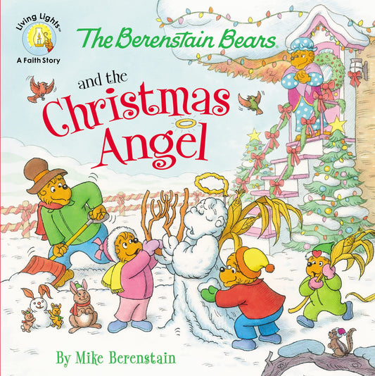 The Berenstain Bears and the Christmas Angel (Berenstain Bears/Living Lights: A Faith Story) - 8385