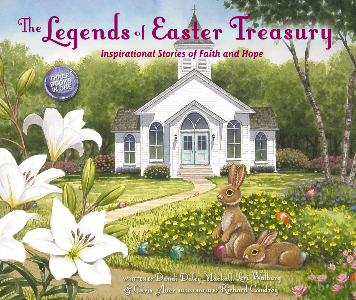 The Legends of Easter Treasury: Inspirational Stories of Faith and Hope
