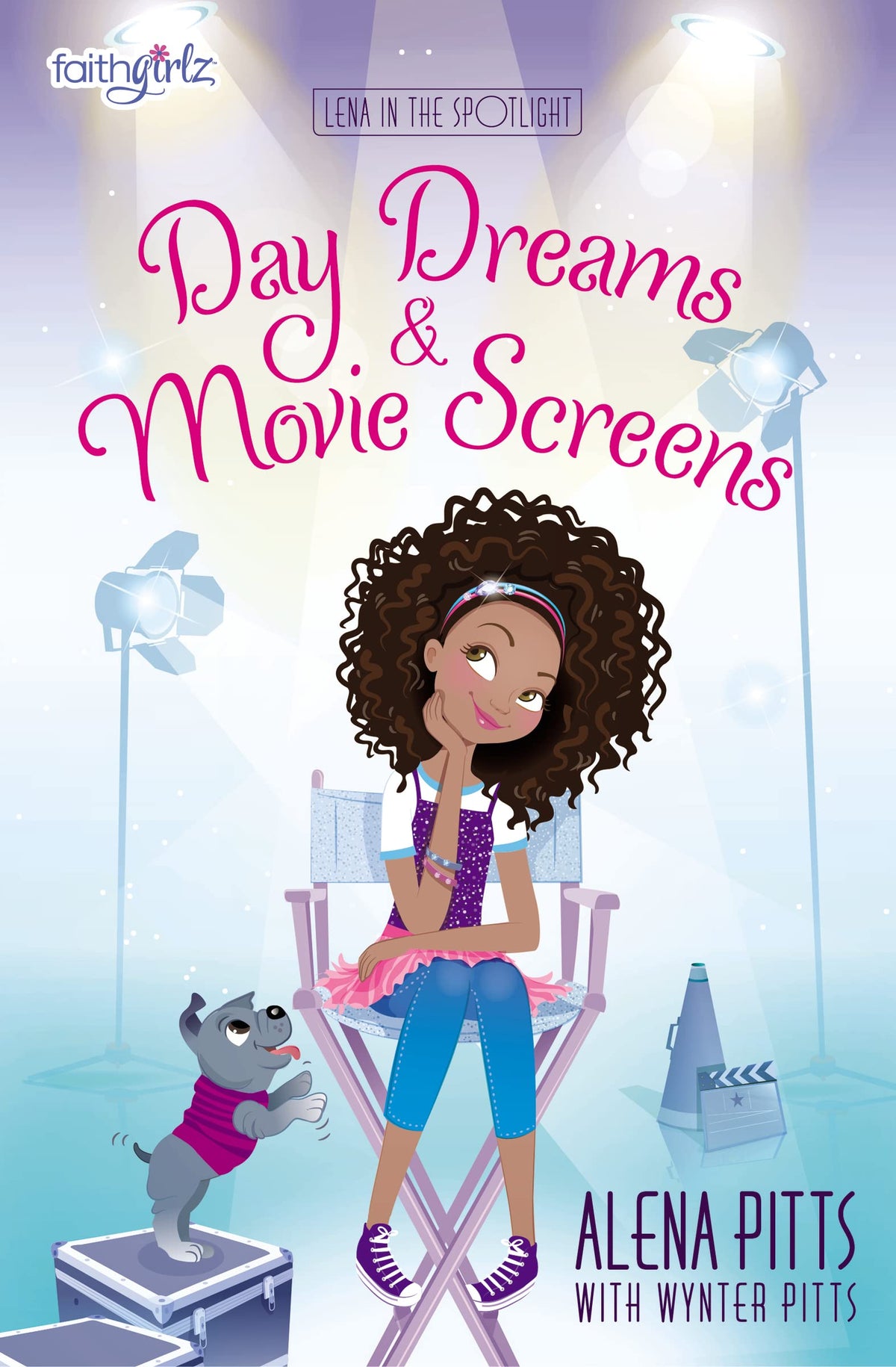 Day Dreams and Movie Screens (Faithgirlz / Lena in the Spotlight)