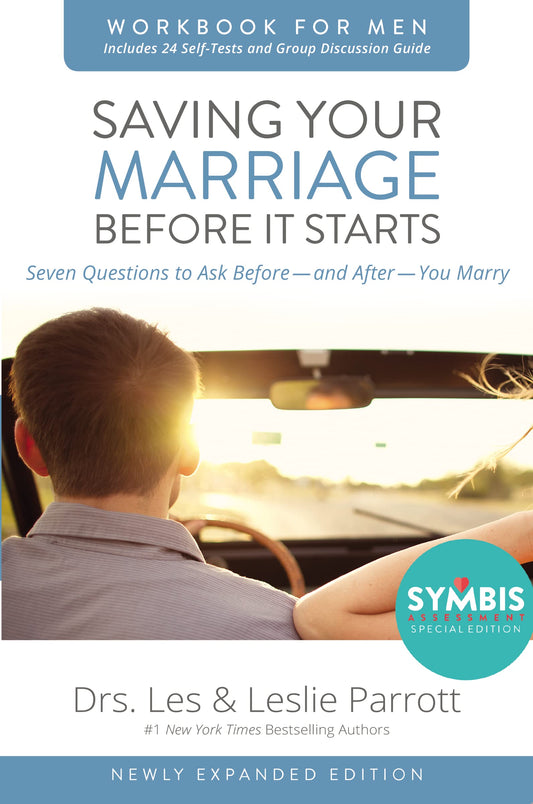 Saving Your Marriage Before It Starts Workbook for Men Updated: Seven Questions to Ask Before---and After---You Marry - 2985