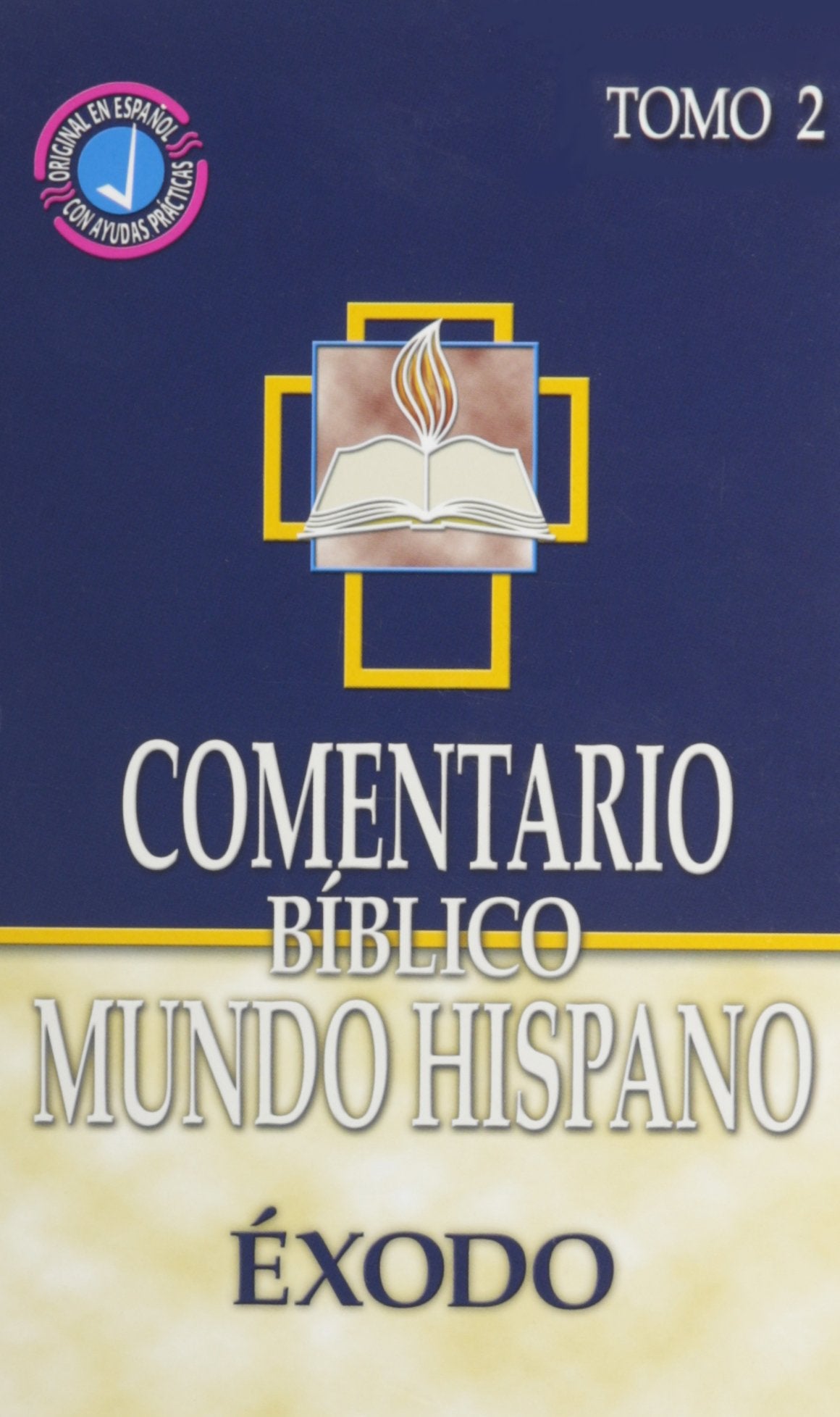 Comentario Biblico Mundo Hispano: Tomo 2 Exodo (Spanish Edition) - 3214