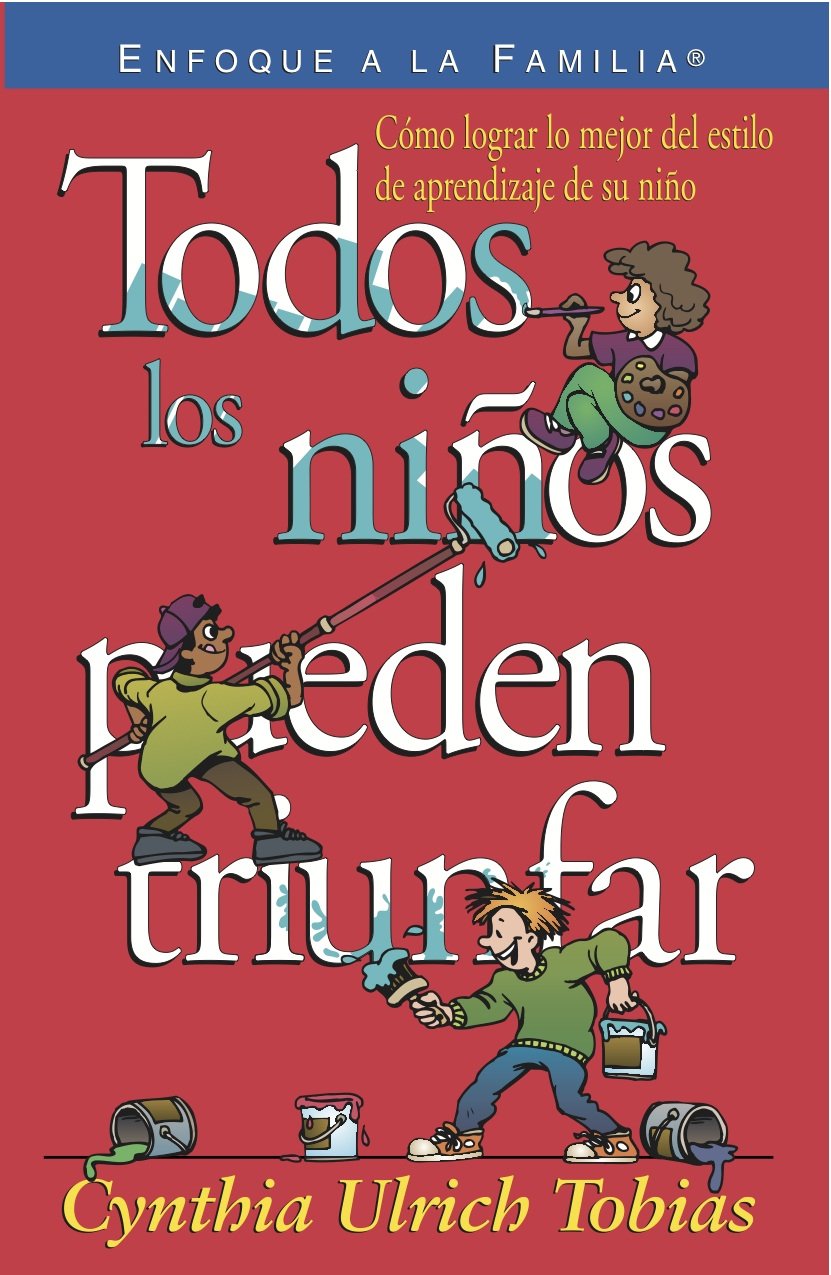 Todos los ninos pueden triunfar (Spanish Edition)